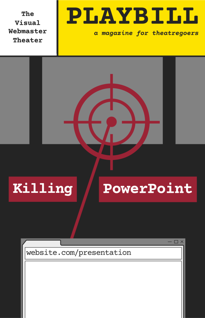 Killing PowerPoint: A webpage presentation design workshop – Rachel ...
